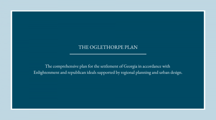 The Oglethorpe Plan